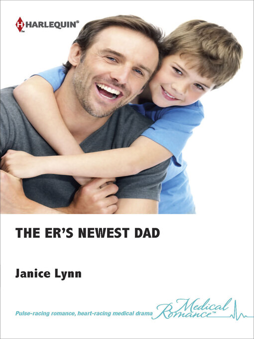Title details for The Er's Newest Dad by Janice Lynn - Available